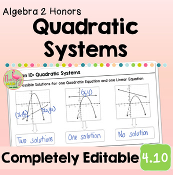 Quadratic Systems (Algebra 2 - Unit 4)