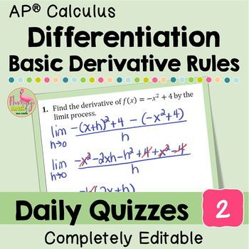 Differentiation-Basic Derivative Rules Daily Quizzes (Unit 2 Calculus)