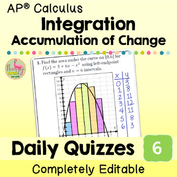 Integration Daily Quizzes (Unit 6 AP Calculus AB)