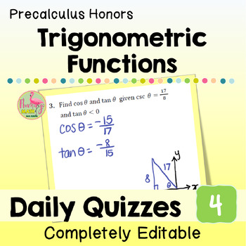 Trigonometric Functions Daily Quizzes (Unit 4-Precalculus)