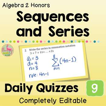 Sequences and Series Daily Quizzes (Algebra 2 - Unit 9)