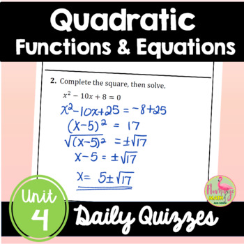 Quadratic Functions Daily Quizzes (Algebra 2 - Unit 4)