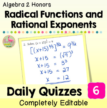 Radical Functions Daily Quizzes (Unit 6 Algebra 2)