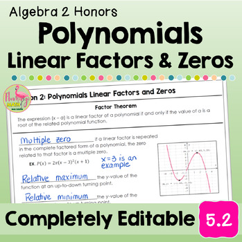 Polynomials Linear Factors and Zeros (Algebra 2 - Unit 5)