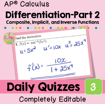 Differentiation Rules Daily Quizzes (Unit 3 Calculus)