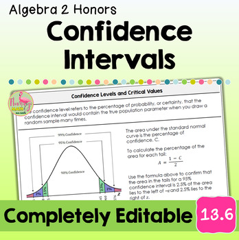 Confidence Intervals and Hypothesis Testing (Algebra 2 - Unit 13)