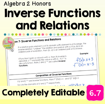 Inverse Functions and Relations (Unit 6 Algebra 2)