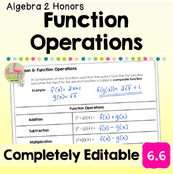Function Operations (Unit 6 Algebra 2)