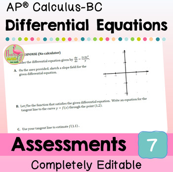 Differential Equations Assessments (Unit 7 AP Calculus BC)