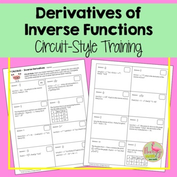 Derivatives of Inverse Functions Circuit-Training & Scavenger Hunt