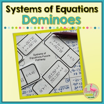 Systems of Equations Dominoes Activity