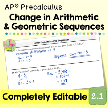 Change in Arithmetic and Geometric Sequences (Unit 2 AP Precalculus)