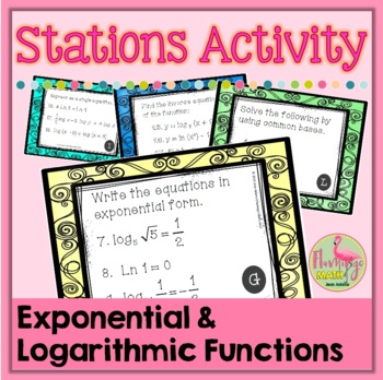 Exponential and Logarithmic Functions Stations Activity Precalculus Unit 3