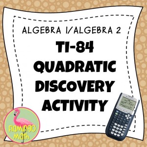 TI 84 Quadratic Discovery   